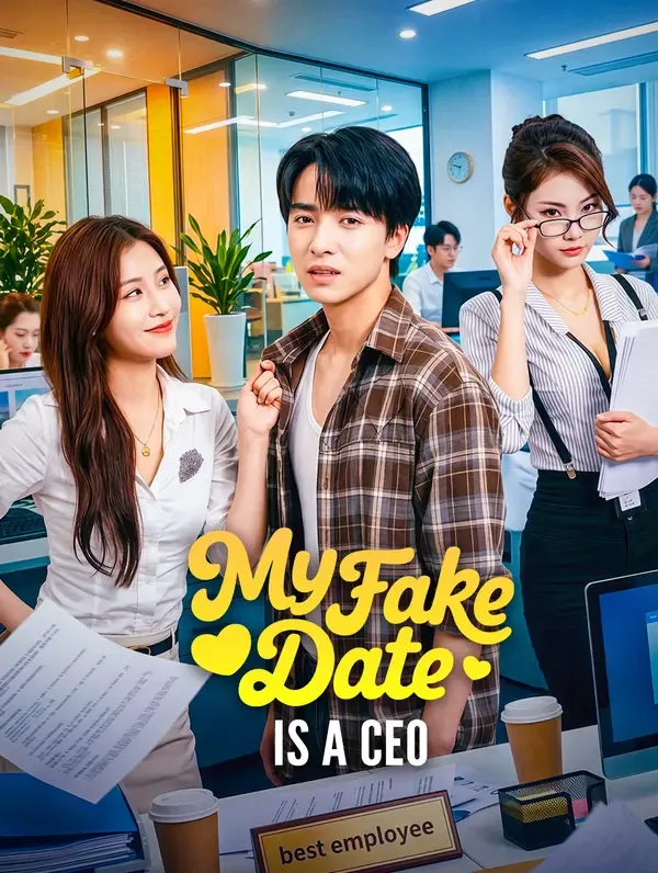 My Fake Date Is a CEO poster