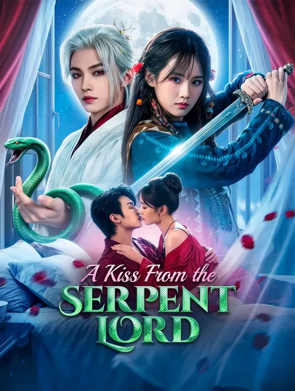 A Kiss From the Serpent Lord poster