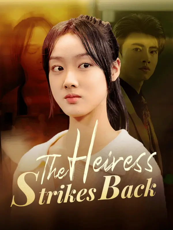 The Heiress Strikes Back(Dubbed) poster