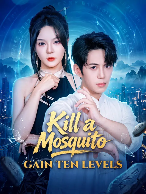 Kill a Mosquito, Gain Ten Levels poster