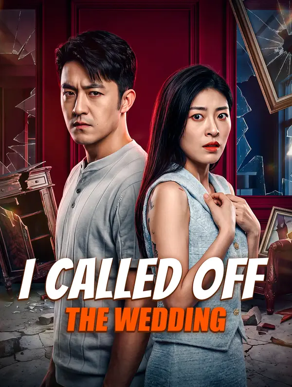 I Called Off the Wedding poster