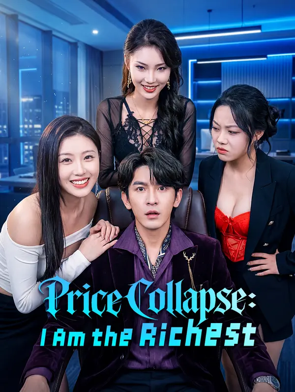 Price Collapse: I Am the Richest poster
