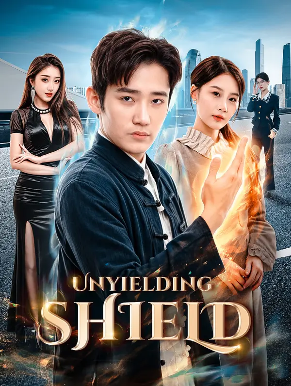 Unyielding Shield poster