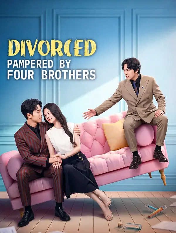 Divorced, Pampered by Four Brothers poster