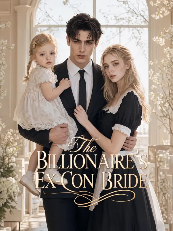 The Billionaire's Ex-Con Bride poster