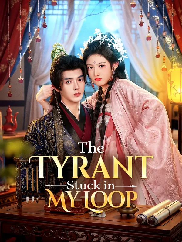 The Tyrant Stuck in My Loop poster