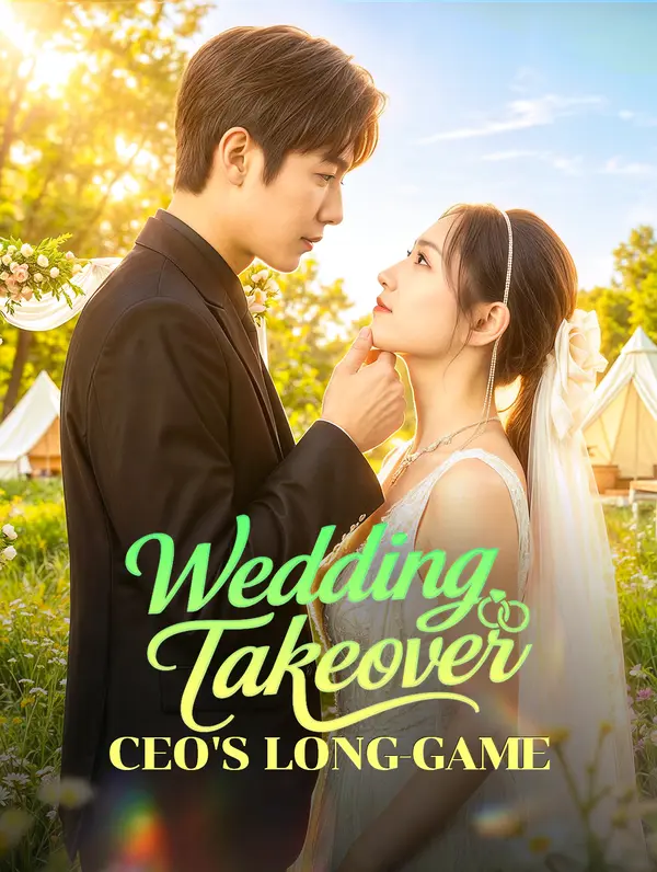 Wedding Takeover: CEO's Long-Game poster