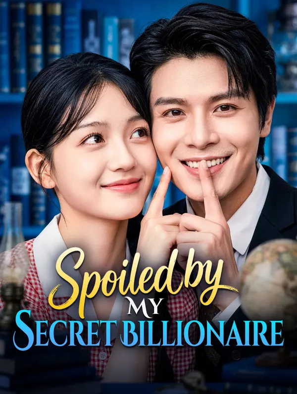 Spoiled by My Secret Billionaire poster