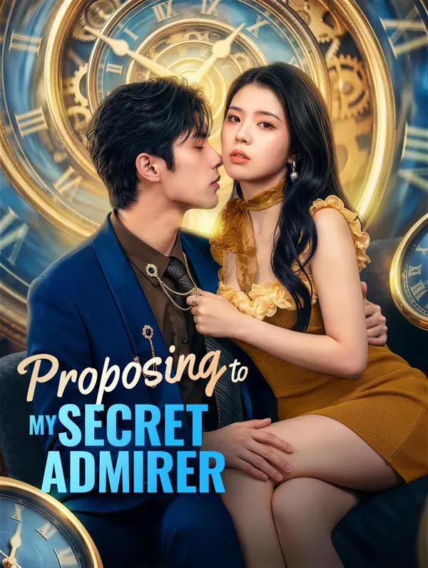Proposing to My Secret Admirer poster