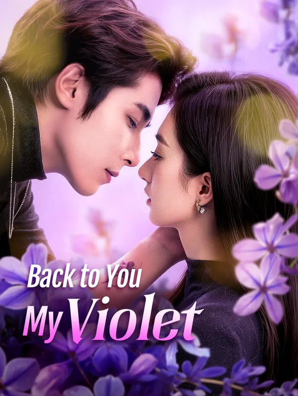 Back to You, My Violet poster