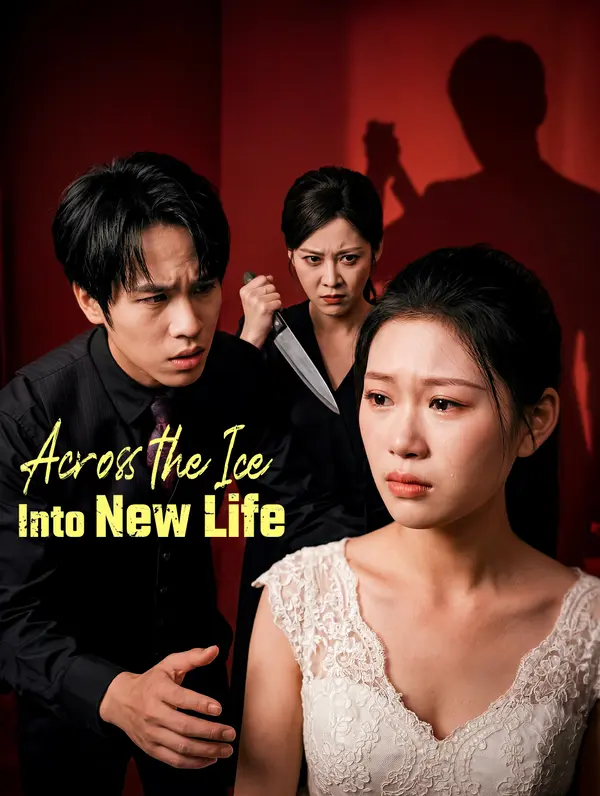 Across the Ice, Into New Life poster