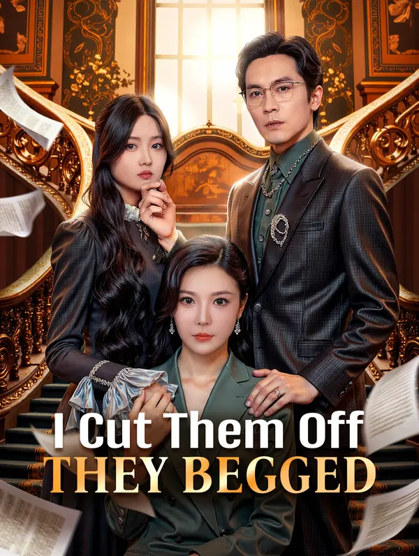 I Cut Them Off, They Begged poster