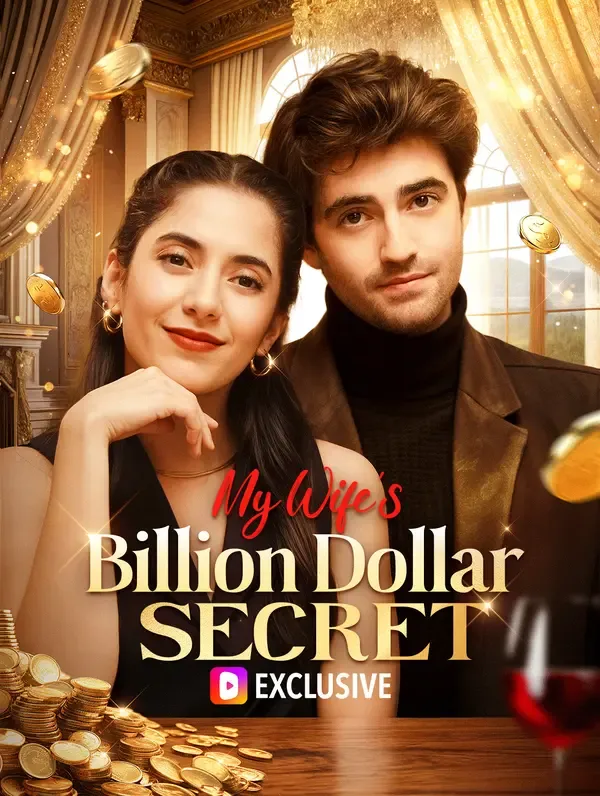 My Wife's Billion Dollar Secret poster