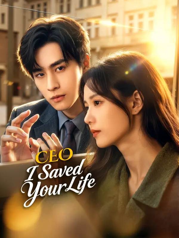 CEO, I Saved Your Life poster