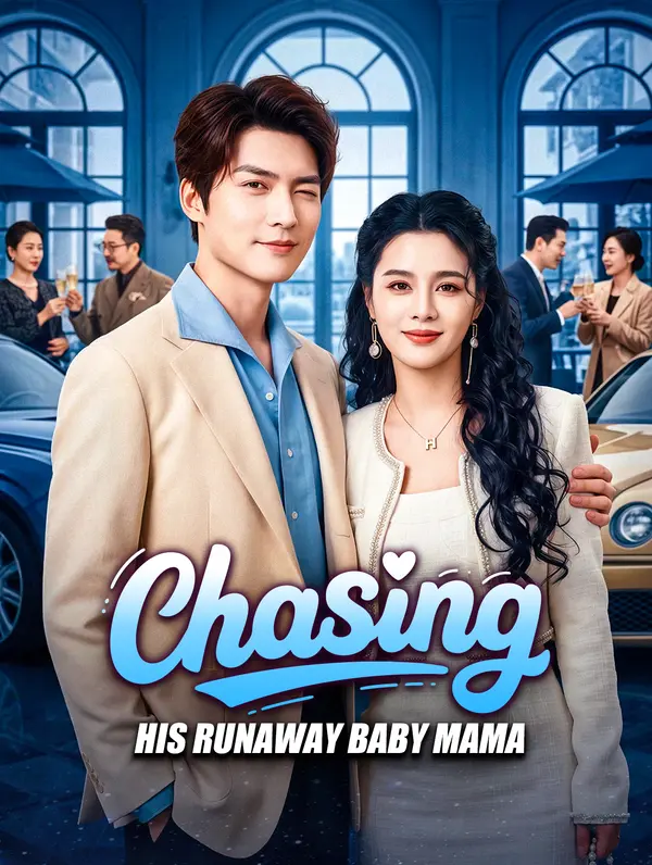 Chasing His Runaway Baby Mama poster
