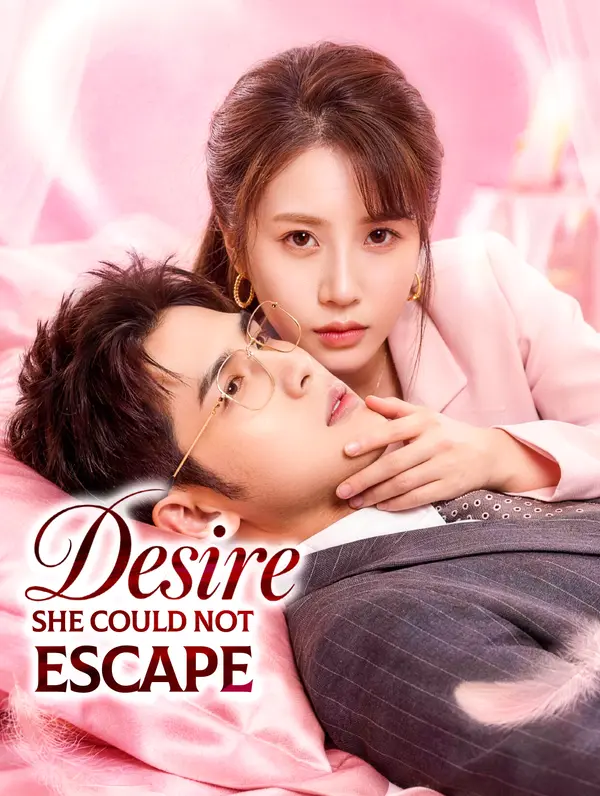 Desire She Could Not Escape poster