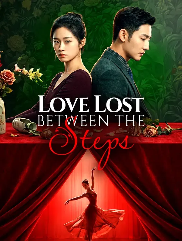 Love Lost Between the Steps poster