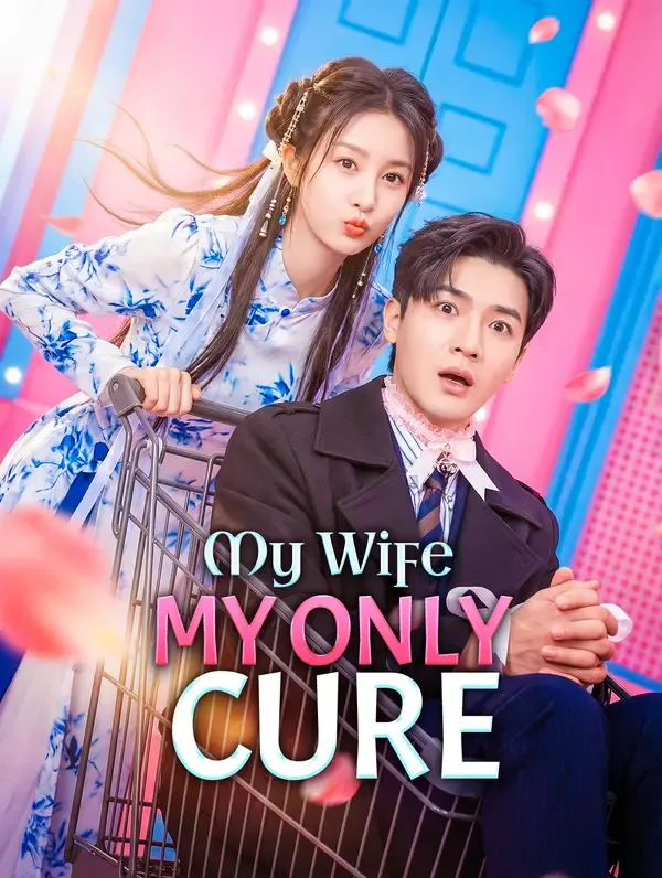 My Wife, My Only Cure poster