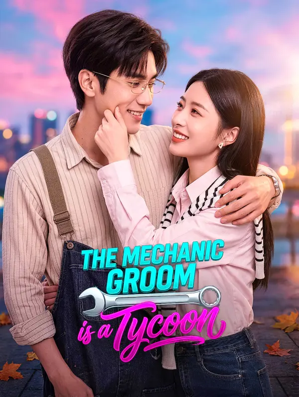 The Mechanic Groom Is a Tycoon poster