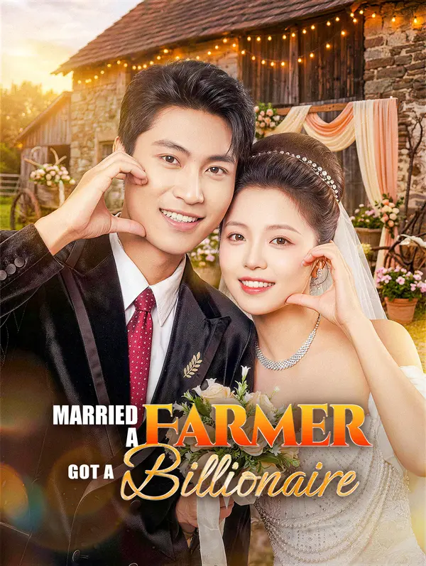 Married a Farmer, Got a Billionaire poster