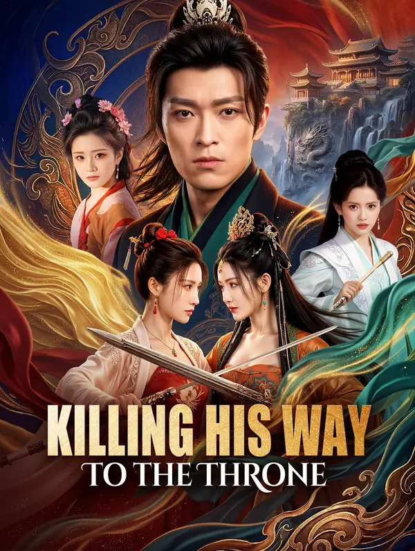 Killing His Way to the Throne poster