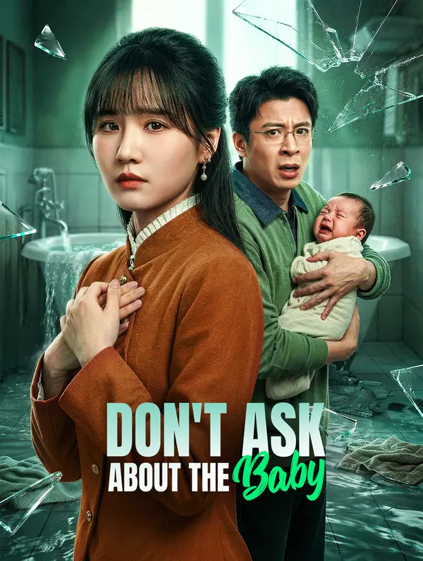 Don't Ask About the Baby poster