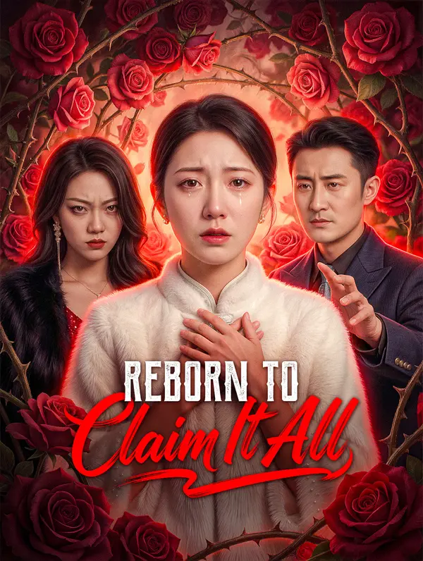 Reborn to Claim It All poster