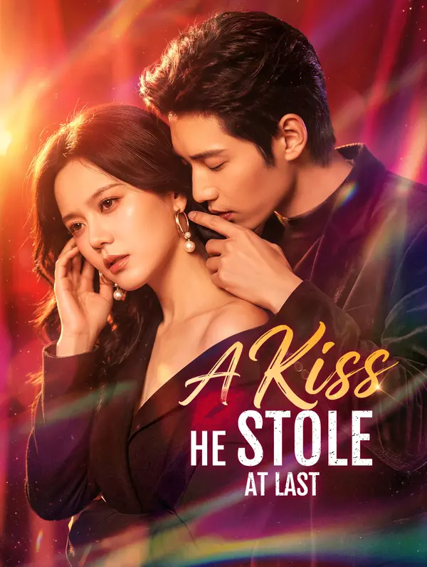 A Kiss He Stole at Last poster
