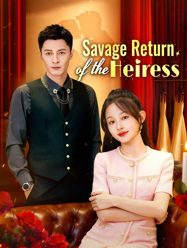 Savage Return of the Heiress poster