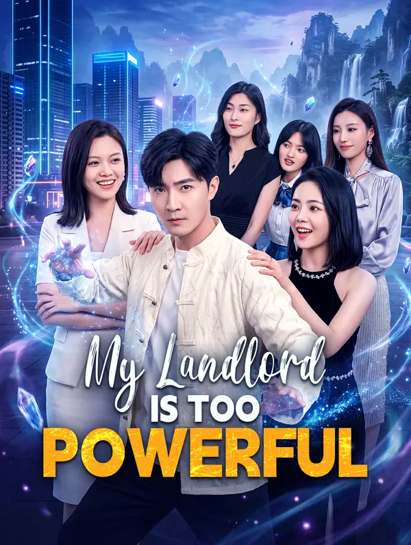 My Landlord Is Too Powerful poster