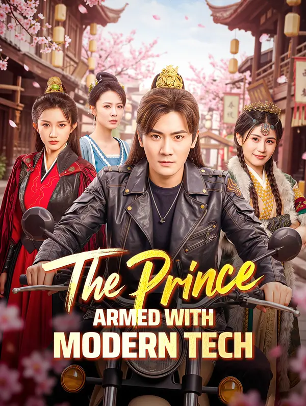 The Prince Armed with Modern Tech poster