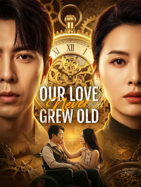 Our Love Never Grew Old poster
