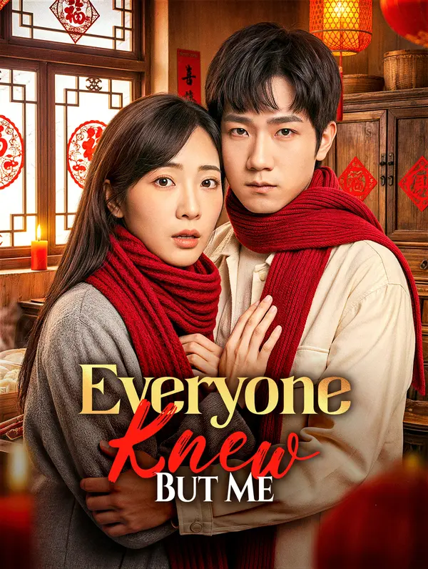 Everyone Knew But Me poster