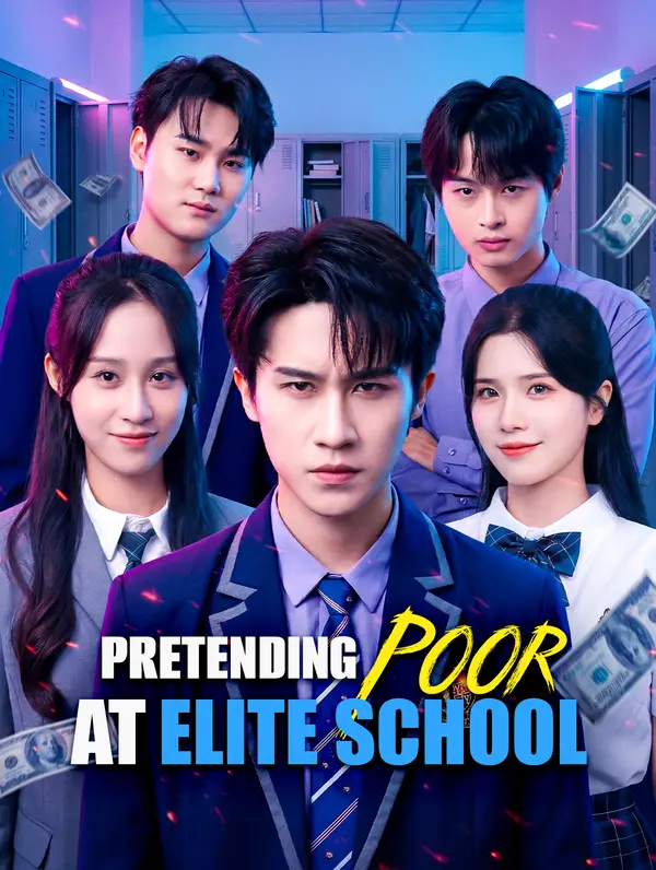Pretending Poor at Elite School poster