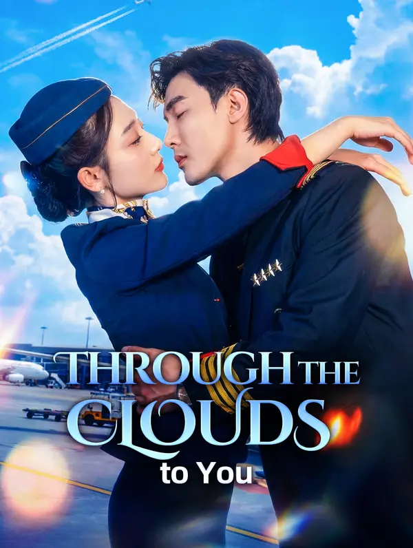 Through the Clouds to You poster