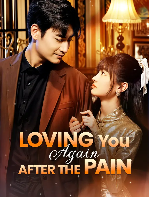Loving You Again After the Pain poster