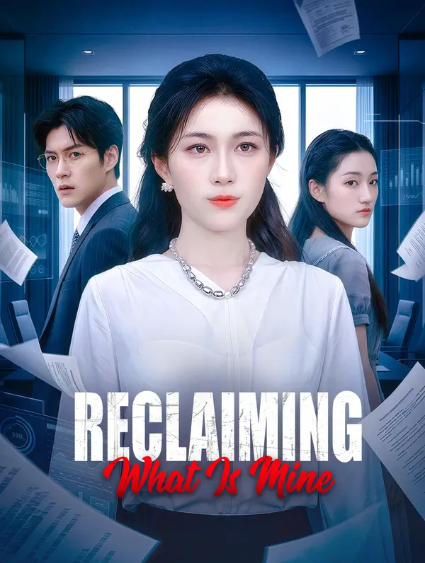 Reclaiming What Is Mine poster