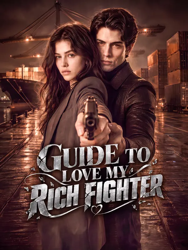 Guide To Love My Rich Fighter poster
