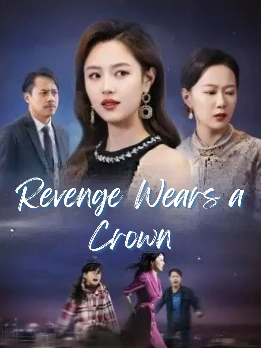Revenge Wears a Crown poster