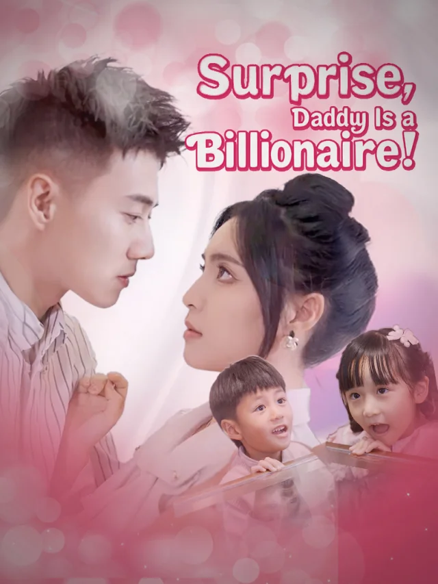 Surprise, Daddy Is a Billionaire! poster
