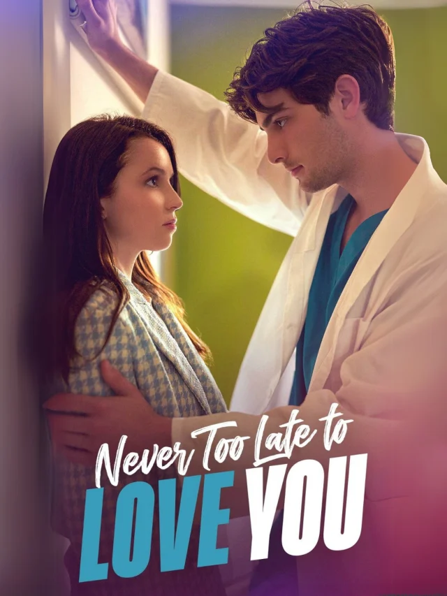 Never too late to love you cover