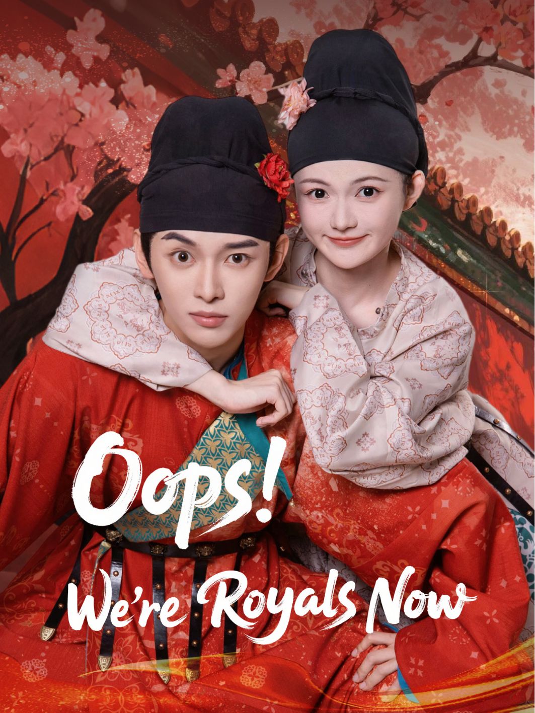 Oops! We're Royals Now poster