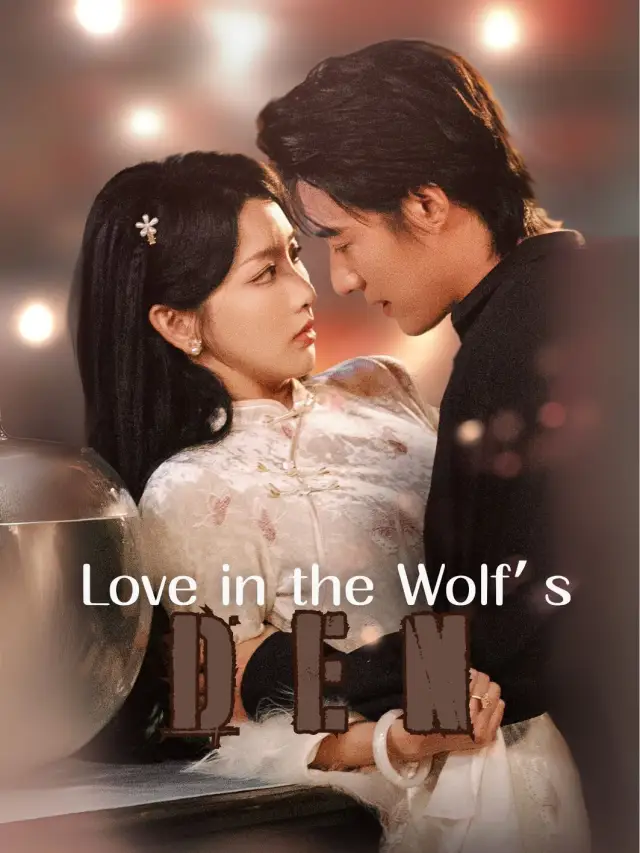 Love in the Wolf's Den poster