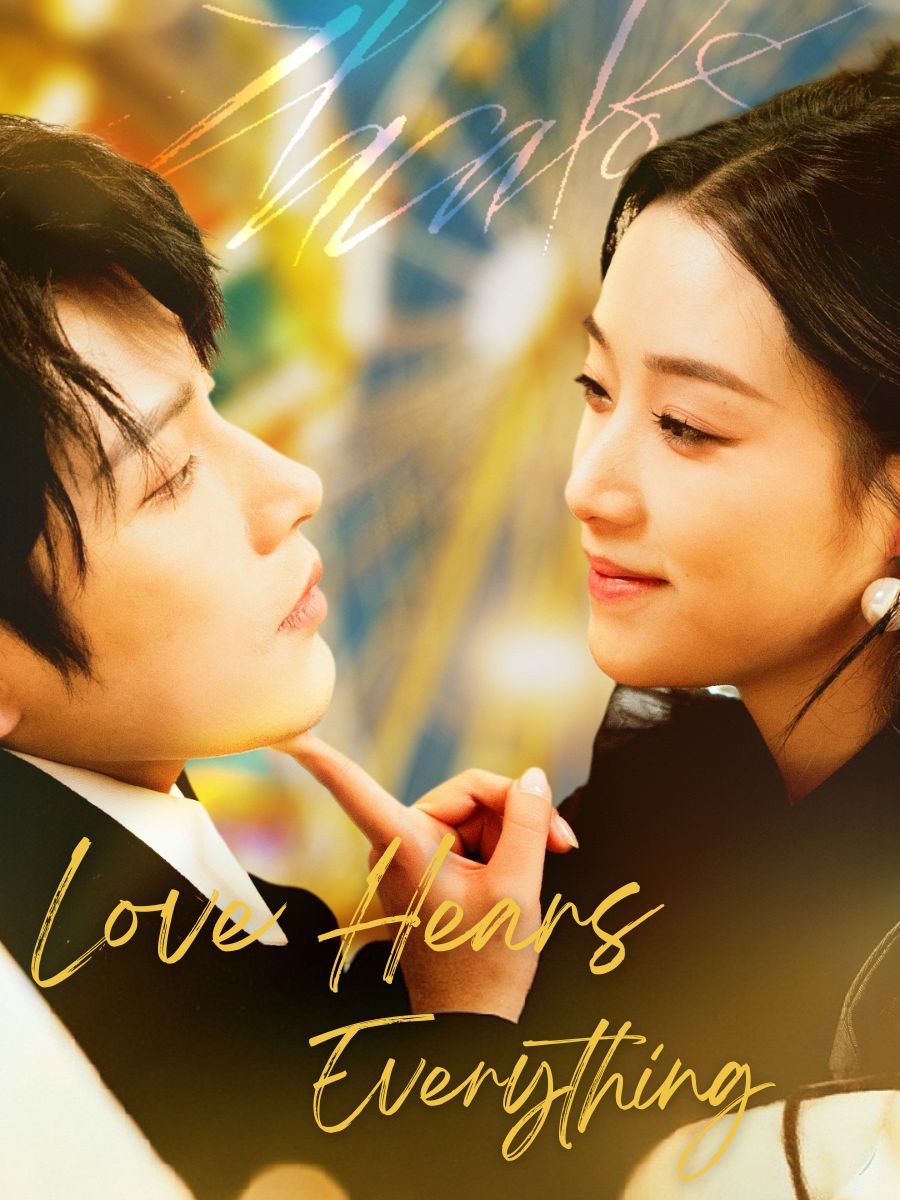Love Hears Everything poster
