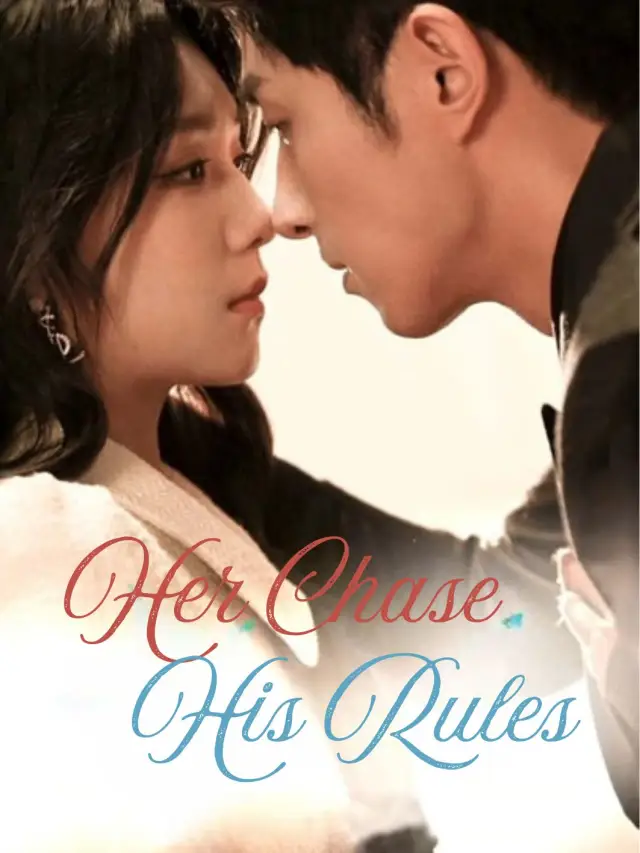 Her Chase, His Rules poster