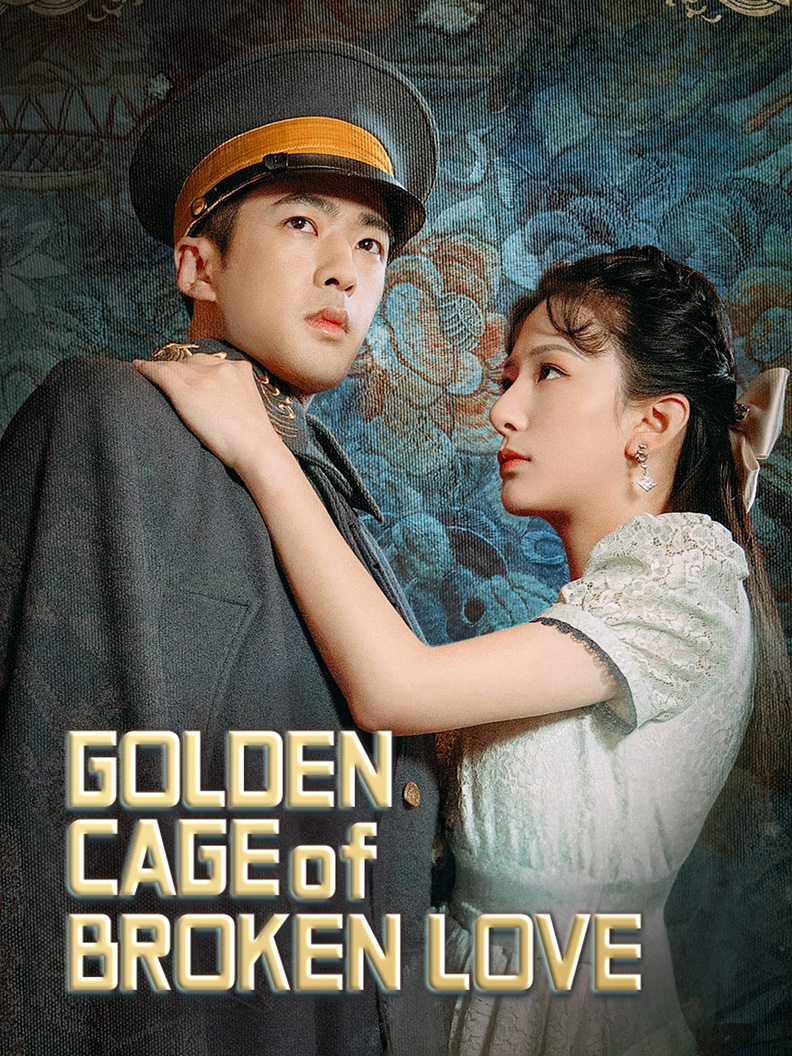 Golden Cage of Broken Love poster