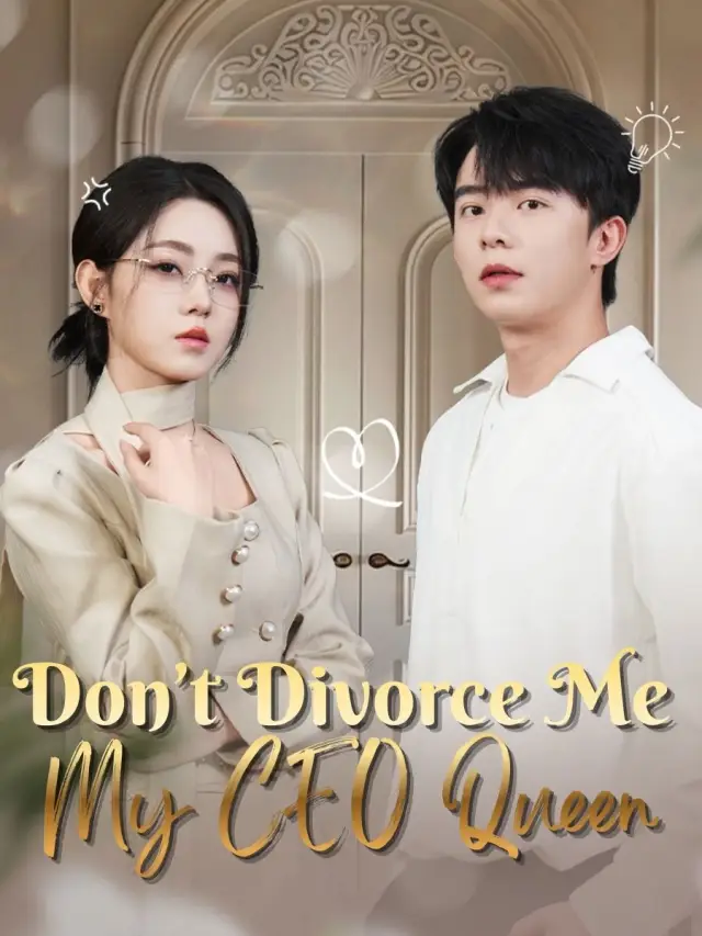Don't Divorce Me, My CEO Queen poster