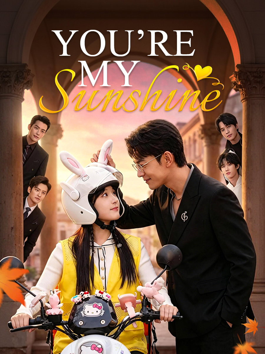 You're My Sunshine poster
