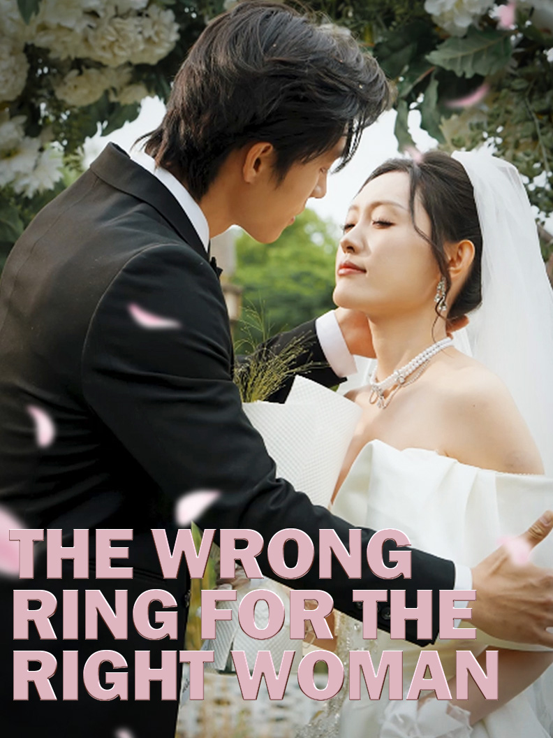 The Wrong Ring for the Right Woman poster