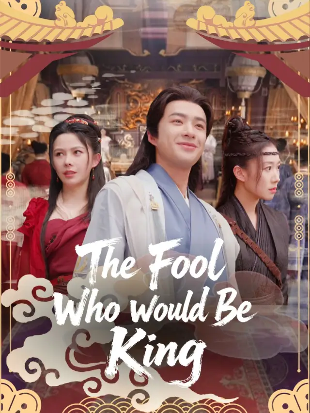 The Fool Who Would Be King poster